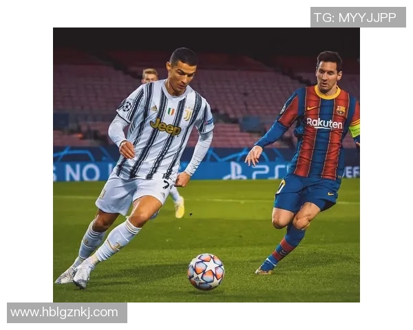 C罗与梅西巅峰对决直播观看指南及平台推荐 C罗与梅西巅峰对决直播观看指南及平台推荐